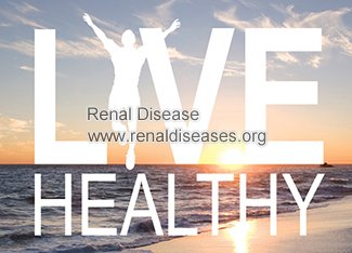 How to Live A Healthy Life with Chronic Kidney Disease