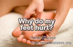 CKD Patients with Feet Hurting: Causes and Treatment